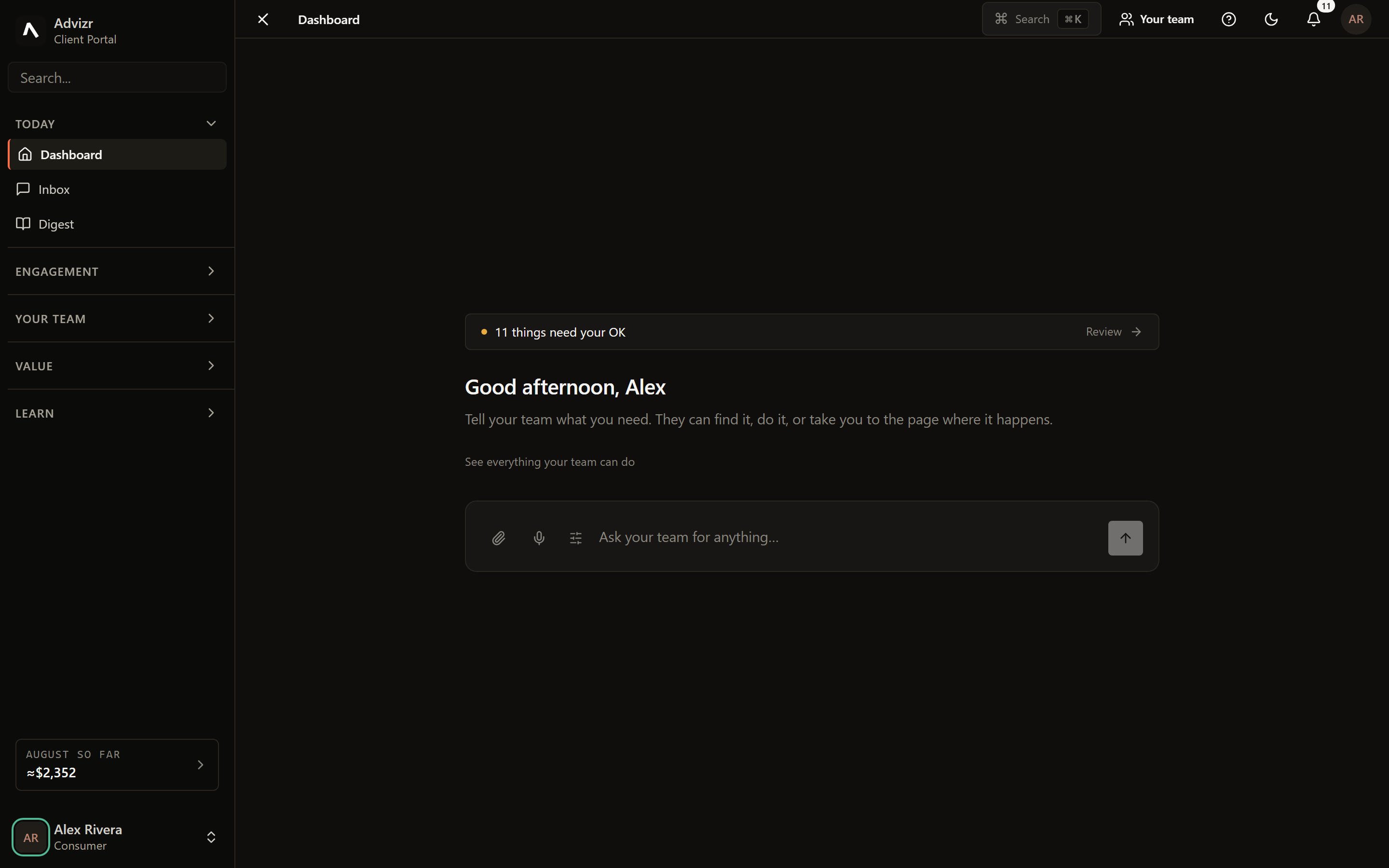 The platform dashboard: a command center where you ask your AI team for anything, with the list waiting on your OK